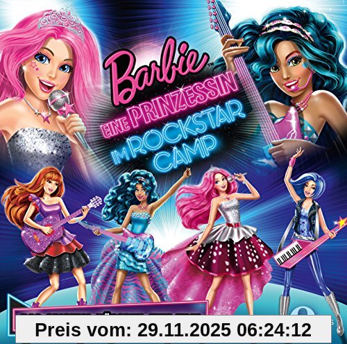 Barbie - Eine Prinzessin im Rockstar Camp - Das Original-Hörspiel zum Film
