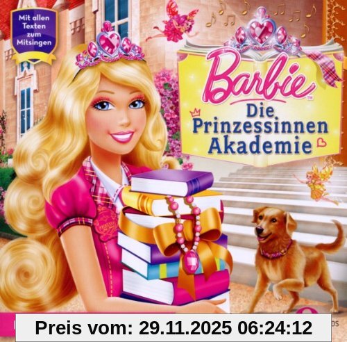 Barbie : Die Prinzessinnen Akademie – Das Liederalbum Barbie : Die Prinzessinnen Akademie - Das Liederalbum