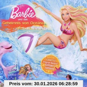Barbie und das Geheimnis von Oceana – Das Original-Hörspiel zum Film Barbie und das Geheimnis von Oceana - Das Original-Hörspiel zum Film
