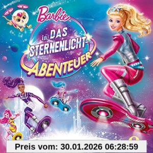 Barbie in das Sternenlicht-Abenteuer Barbie in das Sternenlicht-Abenteuer
